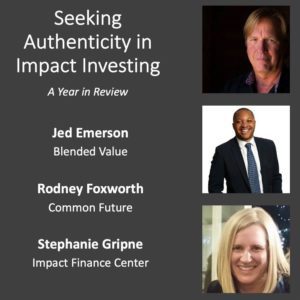 Seeking Authenticity in Impact Investing