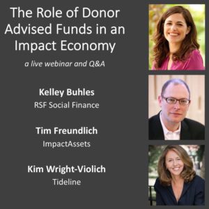 The Role of Donor Advised Funds in an Impact Economy