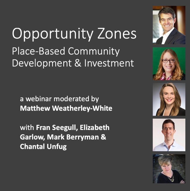 Opportunity Zones: Place-Based Community Development & Investment
