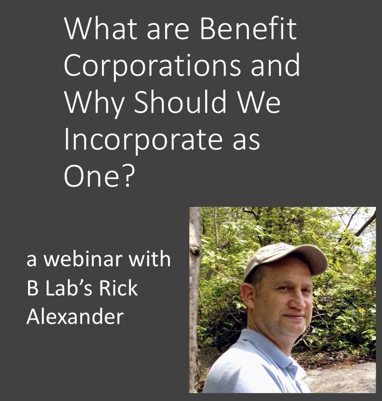What Are Benefit Corporations with Rick Alexander