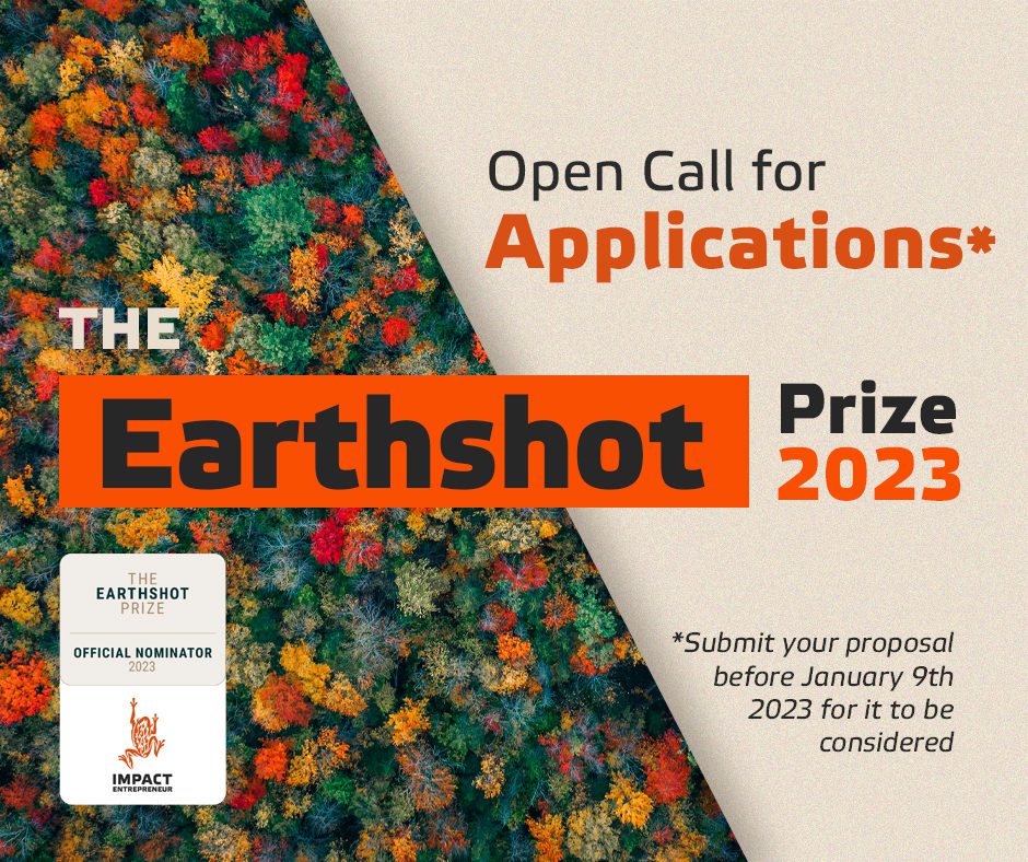 Earthshot Prize 2023 Applications Impact Entrepreneur