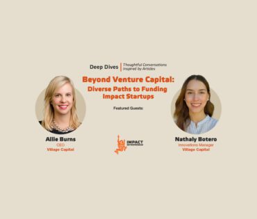 Beyond Venture Capital: Diverse Paths to Funding Impact Startups