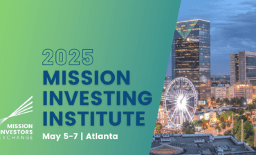 Mission Investors Exchange 2025 Mission Investing Institute