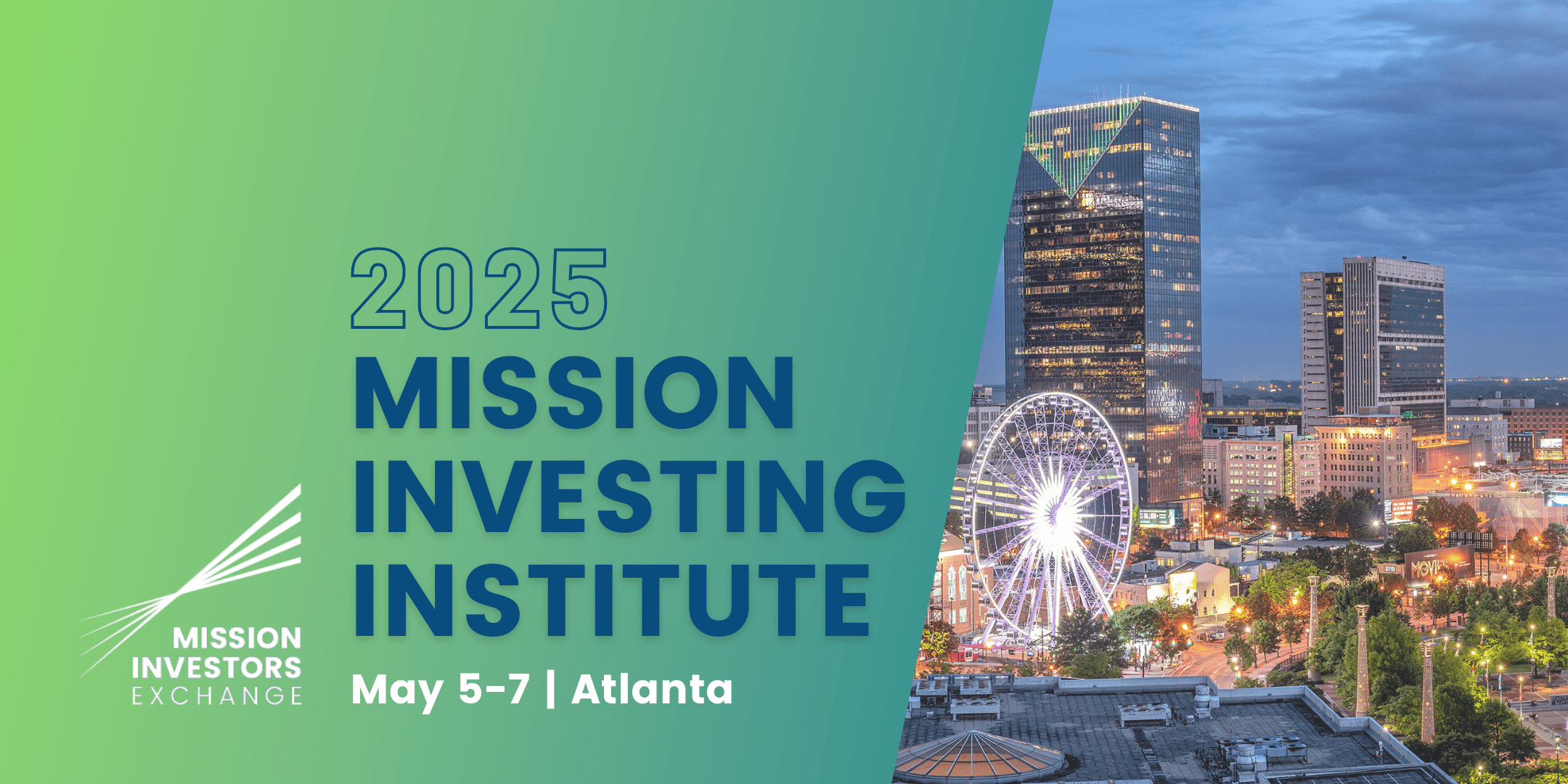 Mission Investors Exchange 2025 Mission Investing Institute