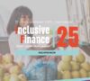 Inclusive Finance 25 (IF25) Opens November 12