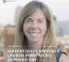 WaterEquity Appoints Lauren Ferstandig as President