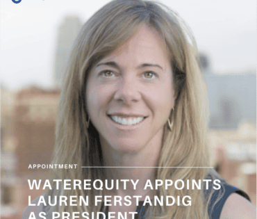 WaterEquity Appoints Lauren Ferstandig as President
