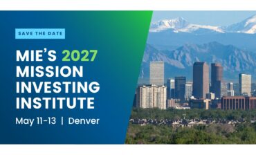 MIE’s Mission Investing Institute Comes to Denver in May 2027