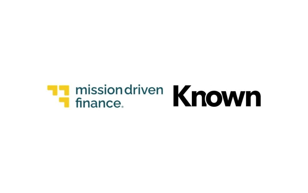 Mission Driven Finance and Known Partner on Fund Infrastructure